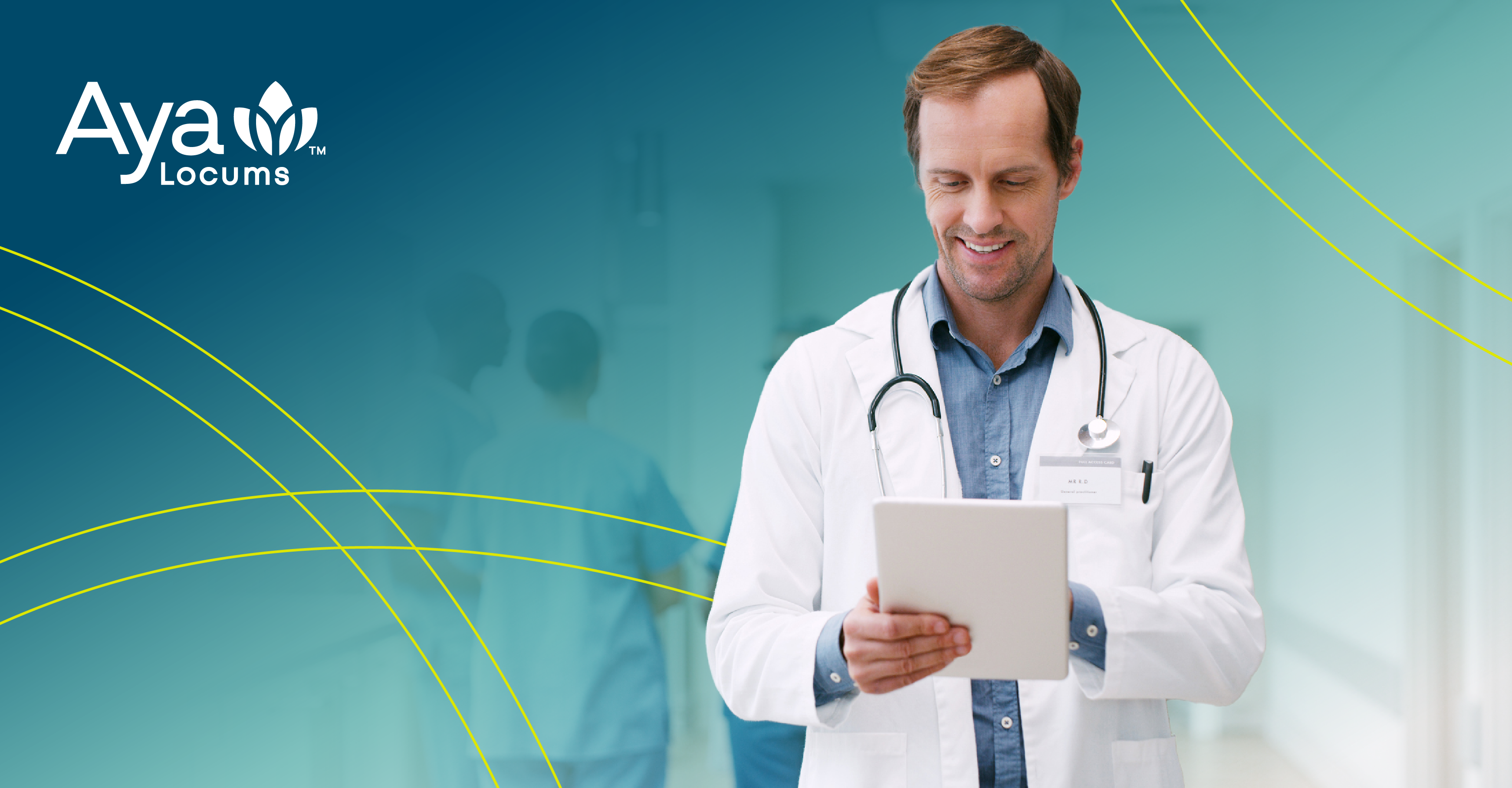 Smiling male locum tenens physician in white coat and stethoscope reviewing patient information on a tablet, with the 'Aya Locums' logo visible.